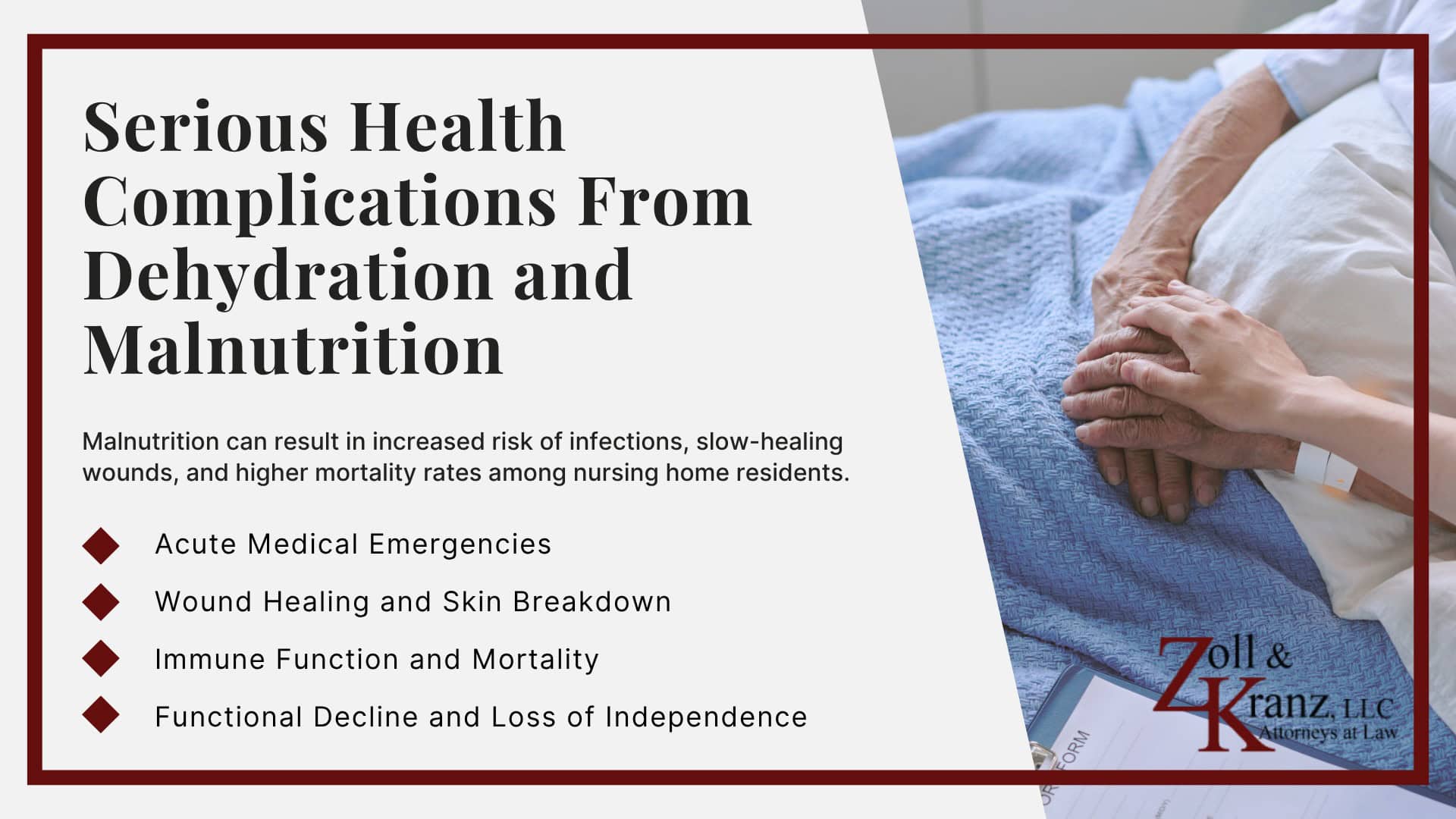 Serious Health Complications From Dehydration and Malnutrition; Common Causes of Dehydration and Malnutrition in Nursing Homes; Warning Signs of Malnutrition in Nursing Home Residents; Warning Signs of Dehydration in Nursing Home Residents; Who Can Report Nursing Home Abuse