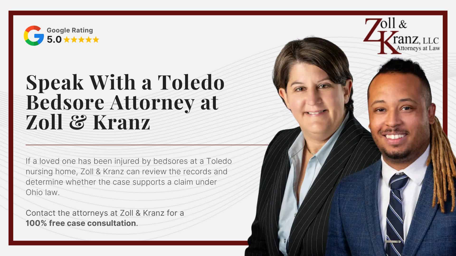Speak With a Toledo Bedsore Attorney at Zoll & Kranz; Damages Available in a Bedsore Settlement; Arbitration Agreements in Nursing Home Bedsore Claims; Time Limit to File a Bedsore Lawsuit in Ohio; Proving a Bedsore Claim Against a Toledo Nursing Home; Steps to Take if Your Loved One Has Bedsore Injuries in a Nursing Home; Filing a Bed Sore Lawsuit Against a Nursing Home; Ways to Prevent Bedsores in Nursing Homes; How Chronic Understaffing Causes Bedsores; Common Causes of Bedsores in Toledo Nursing Homes; Stages and Classifications of Bedsores; What Are Bedsores