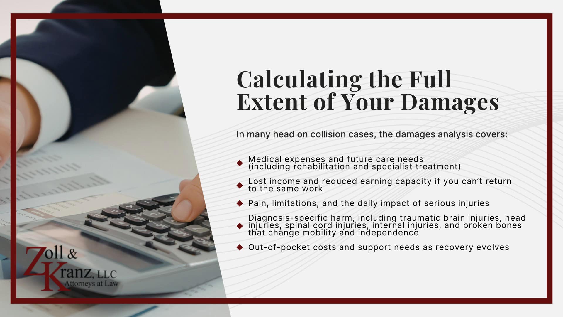 Calculating the Full Extent of Your Damages