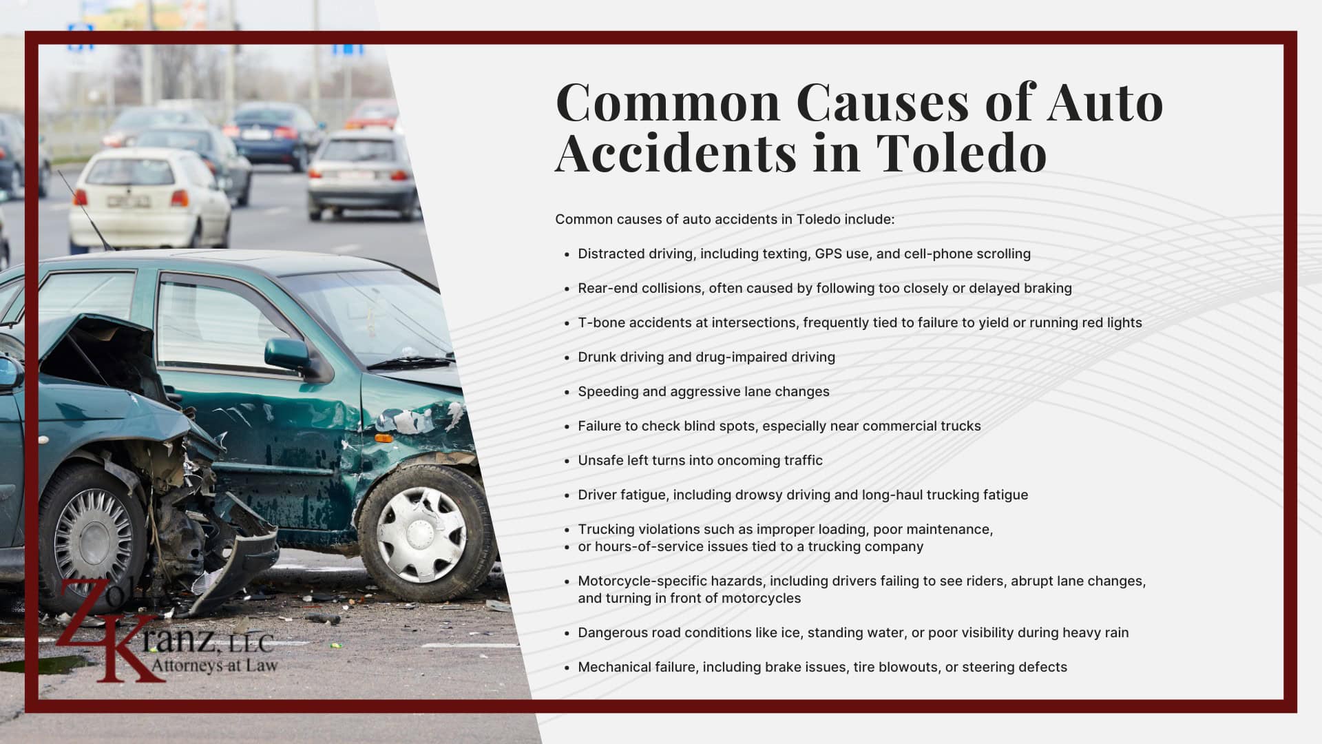 Common Causes of Auto Accidents in Toledo; What to Do After a Car Accident in Toledo (Step-by-Step); Why Hire a Toledo Auto Accident Lawyer at Zoll & Kranz?