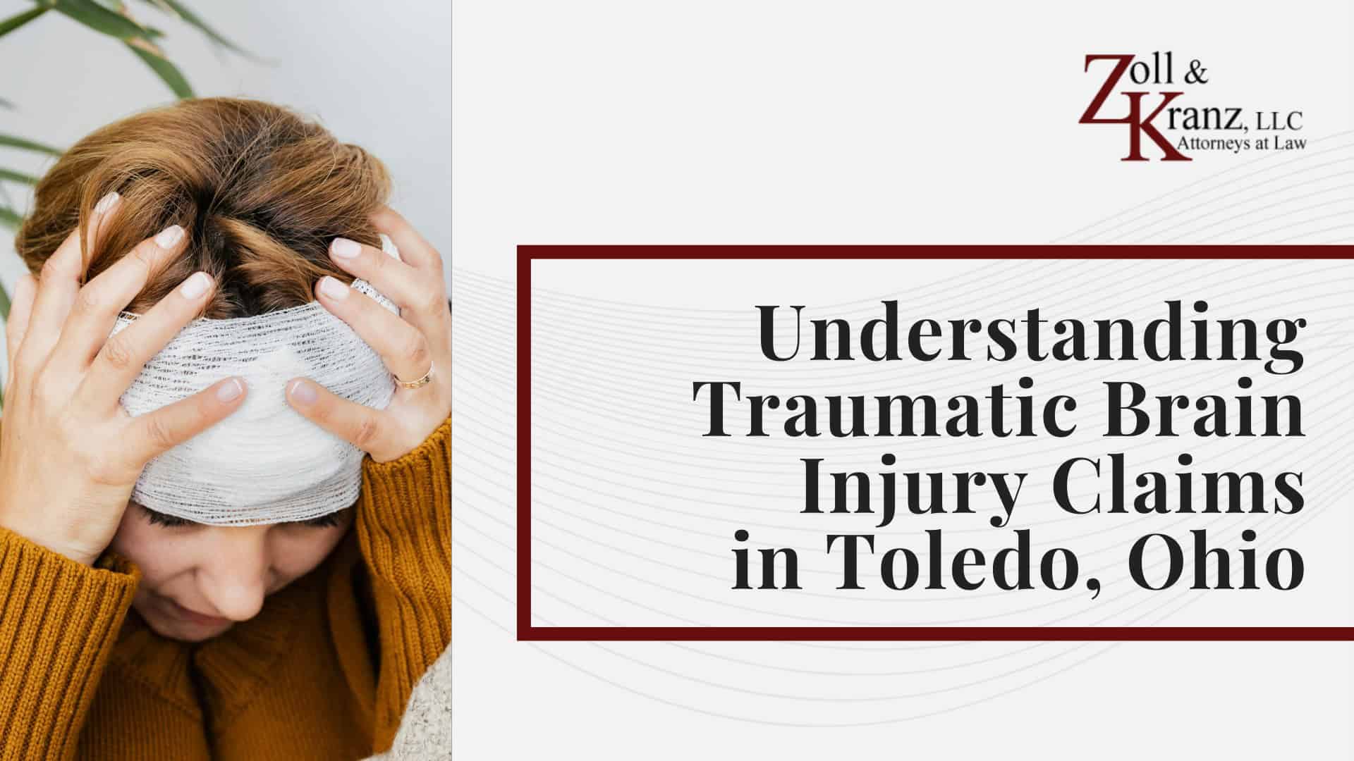 Understanding Traumatic Brain Injury Claims in Toledo, Ohio