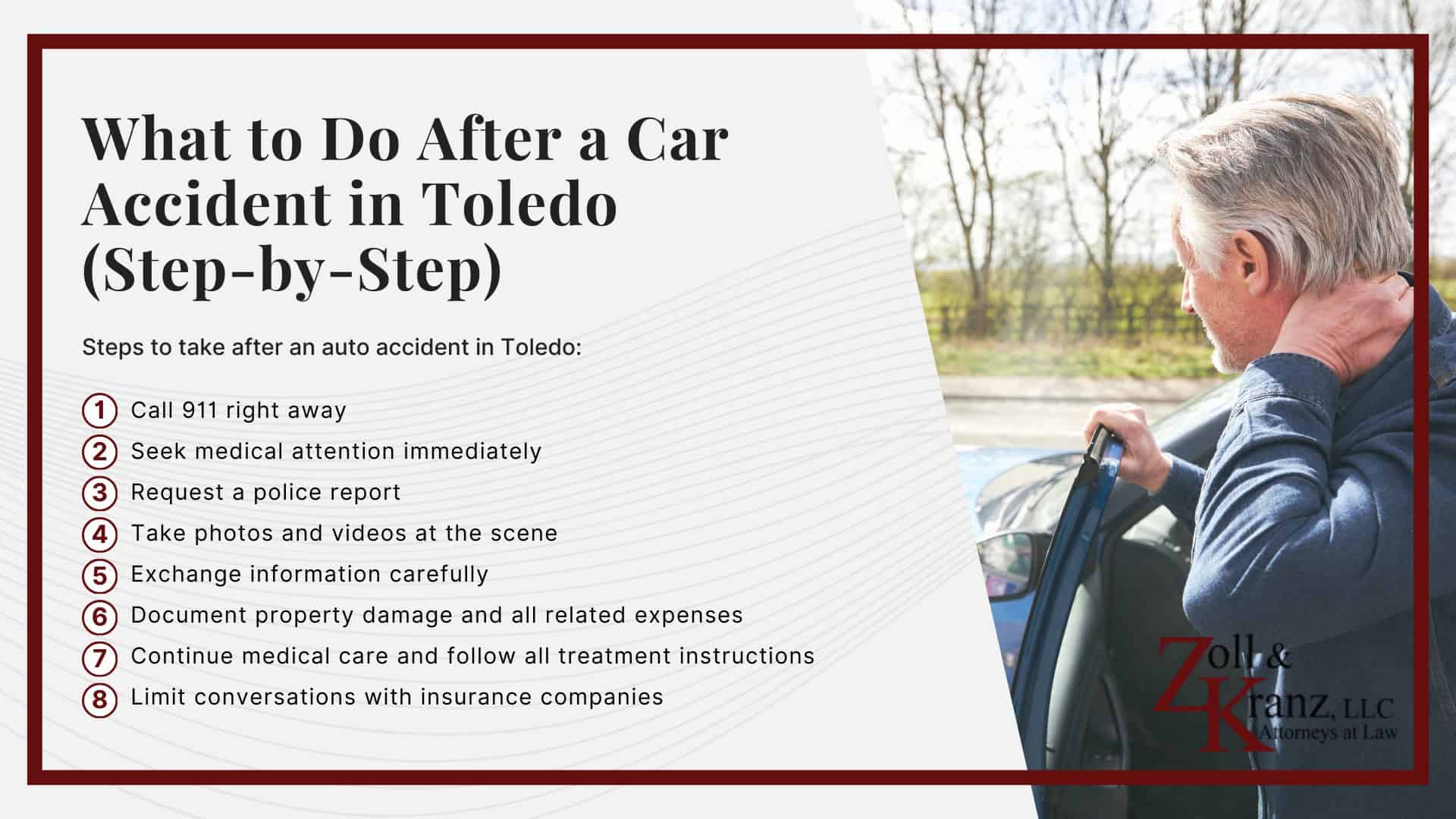What to Do After a Car Accident in Toledo (Step-by-Step); Why Hire a Toledo Auto Accident Lawyer at Zoll & Kranz?