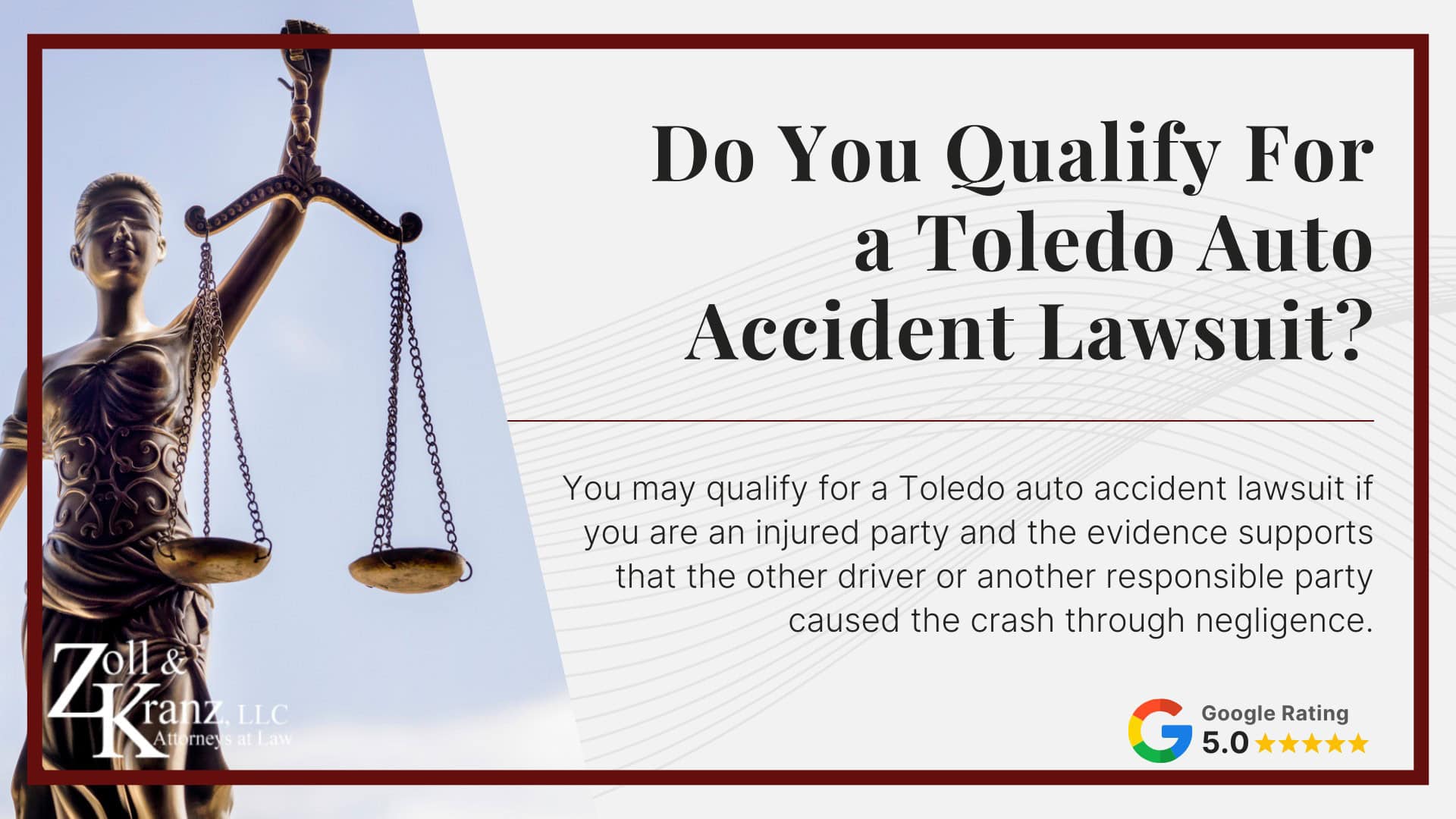 Do You Qualify For a Toledo Auto Accident Lawsuit; How Our Car Accident Lawyers Can Assist You; Common Injuries From Toledo Car Accidents; Common Injuries From Toledo Car Accidents