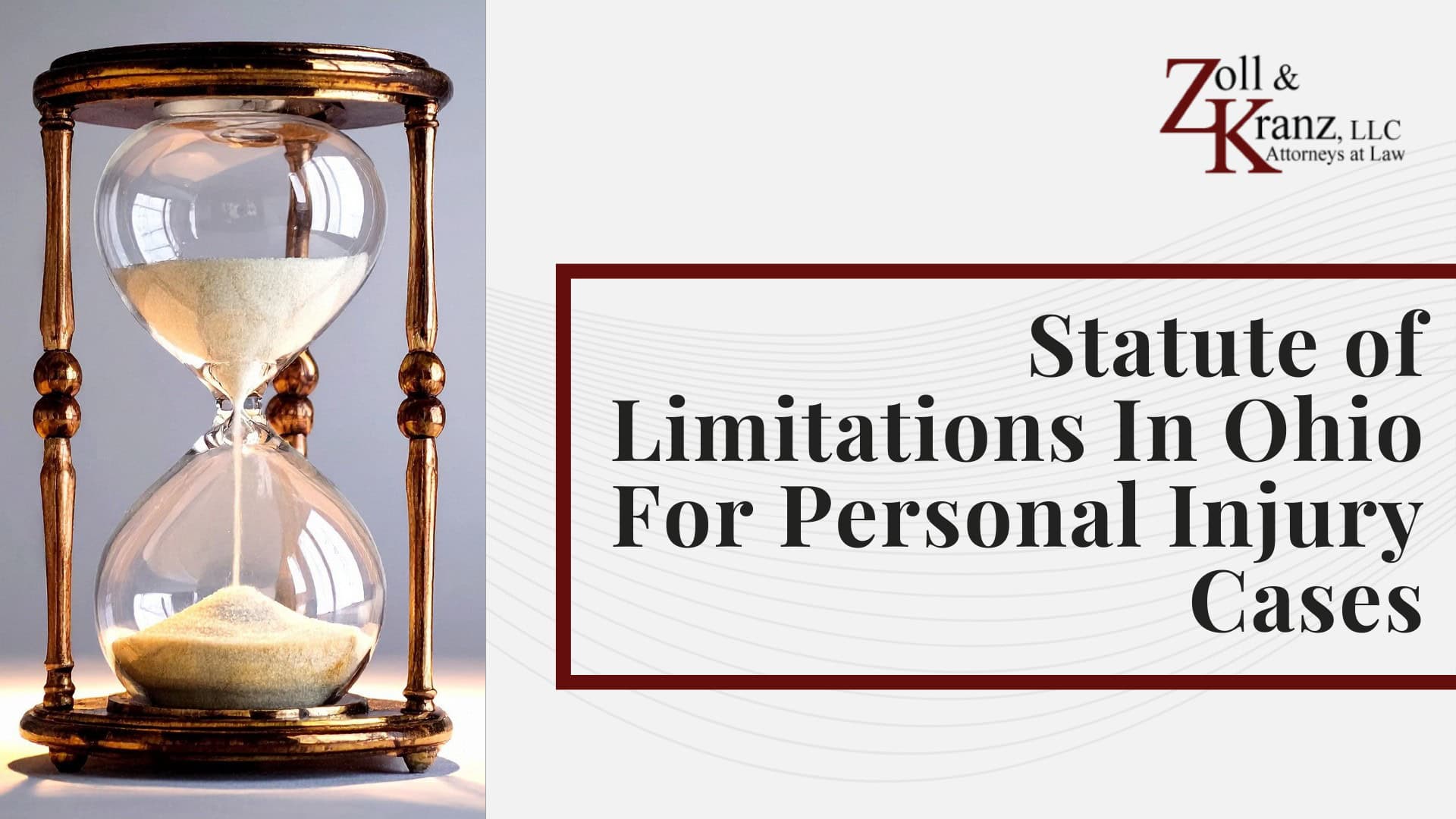 Statute of Limitations In Ohio For Personal Injury Cases