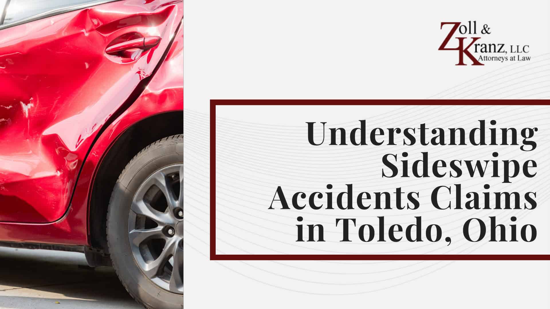 Understanding Sideswipe Accidents Claims in Toledo, Ohio