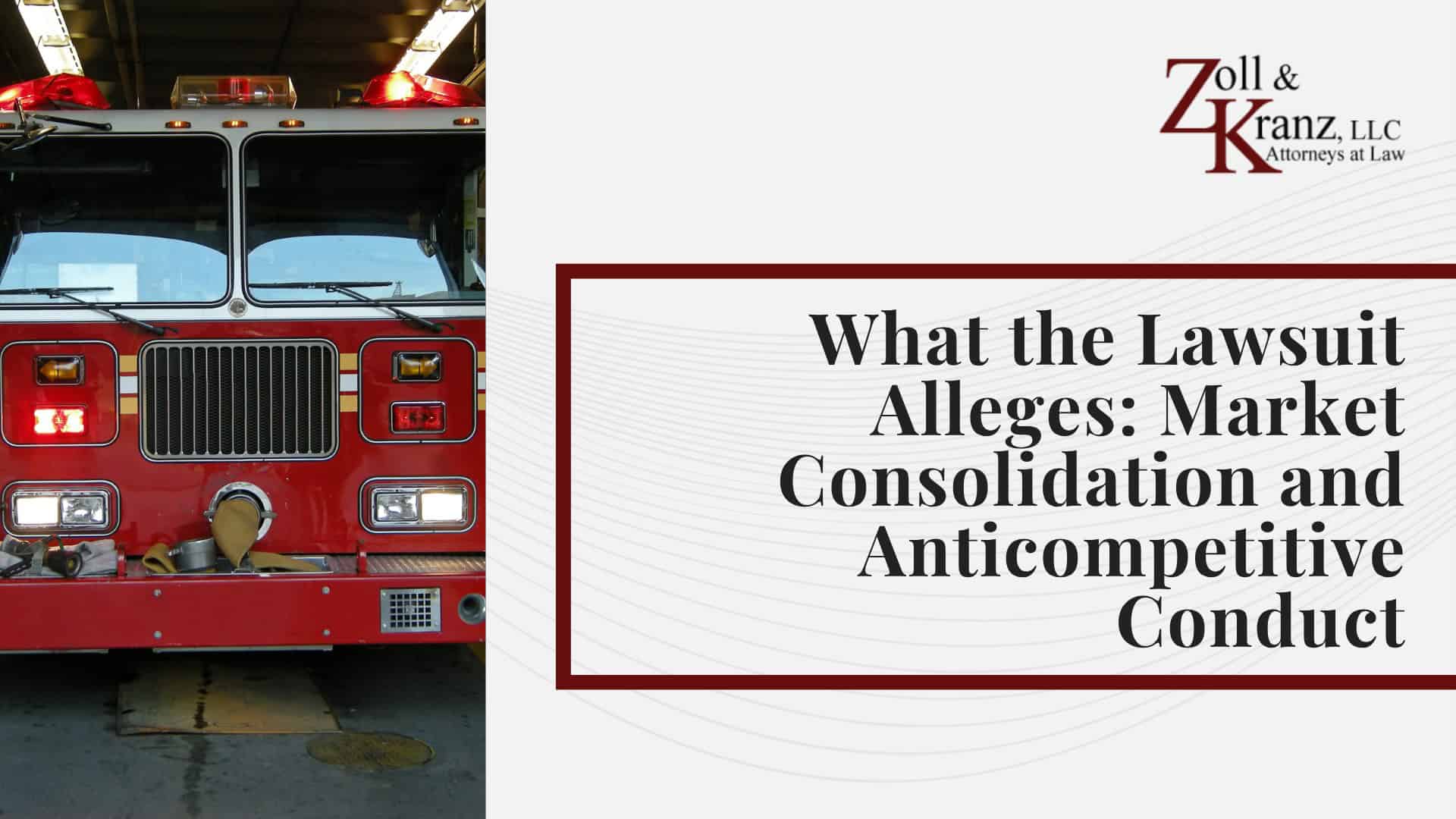 What the Lawsuit Alleges_ Market Consolidation and Anticompetitive Conduct; Why Public Agencies Are Filing Now